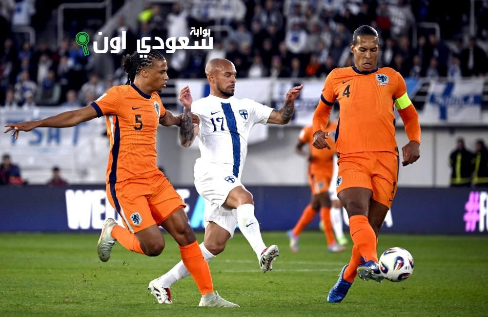 منتخب هولندا يحقق فوزًا مهمًا على فنلندا وإنجلترا تتغلب على أندورا في مباراة السبت