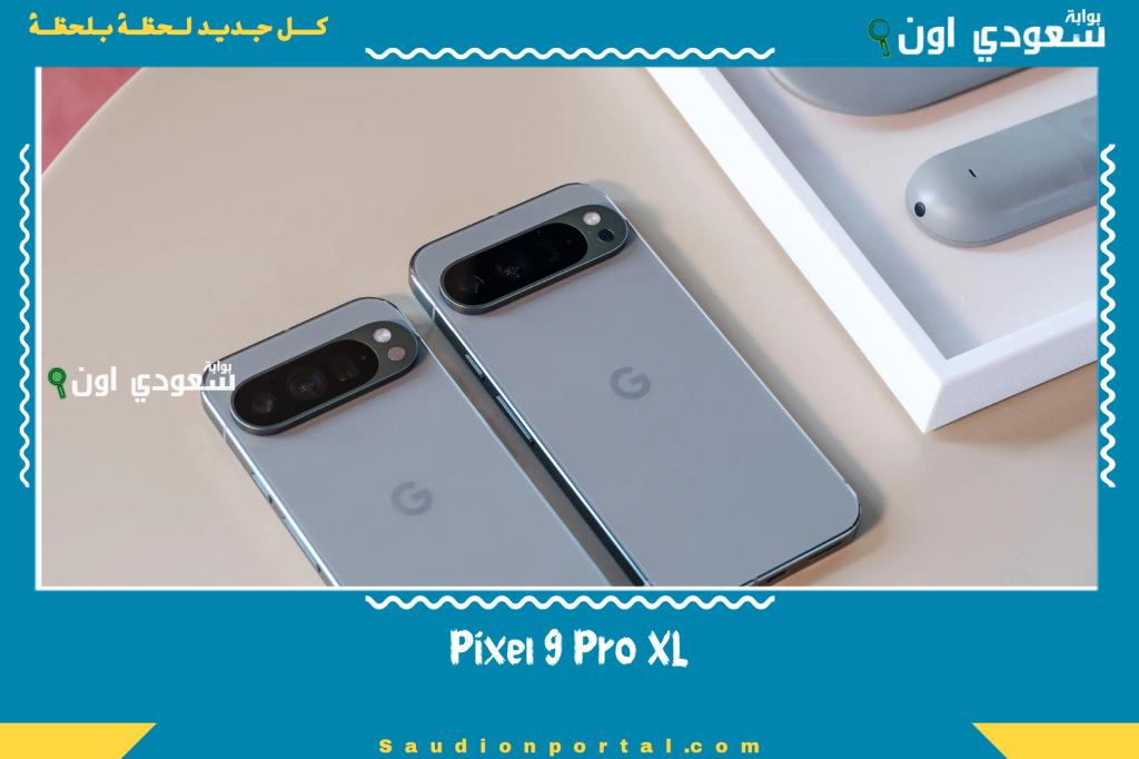 هتاخد أقوى تجربة تصوير.. Pixel 9 Pro XL يأتي بمعالج Tensor G4 وكاميرات ثلاثية 50/48/48 MP!