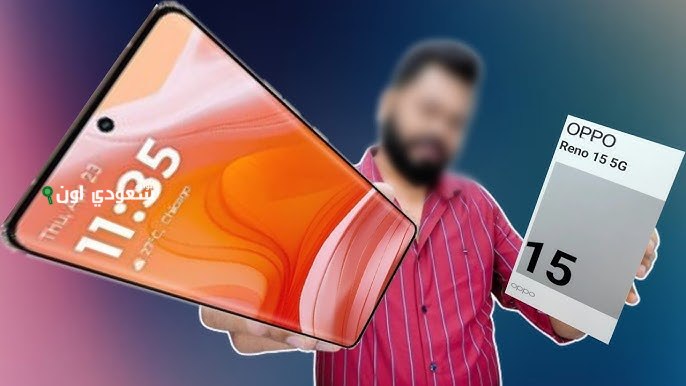إطلاق هاتف Oppo Reno 15 بتصميم فاخر ومواصفات قوية تعرف على السعر والمزايا الفريدة في مصر